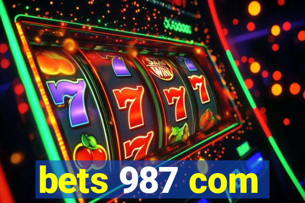 bets 987 com